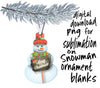 Snowman with custom sign ornament digital design PNG download for sublimation